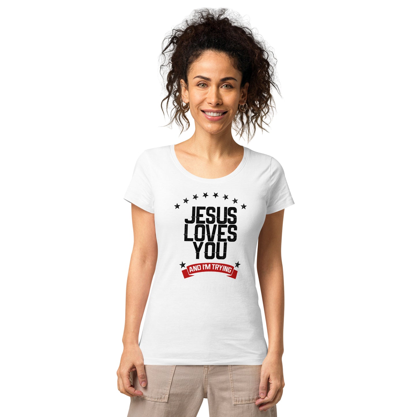 Jesus Loves You And I'm Trying Women's Tee - White
